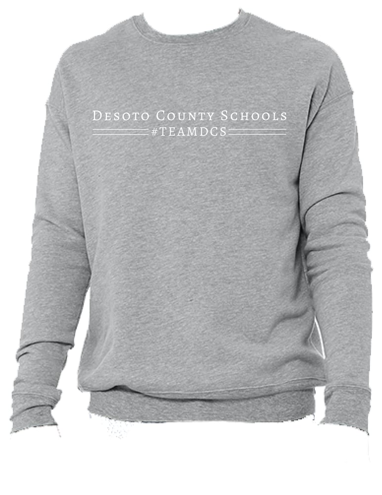 Image of Desoto County Schools #TEAMDCS Sweatshirt- Sport Grey