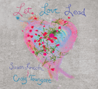 Let Love Lead Audio CD
