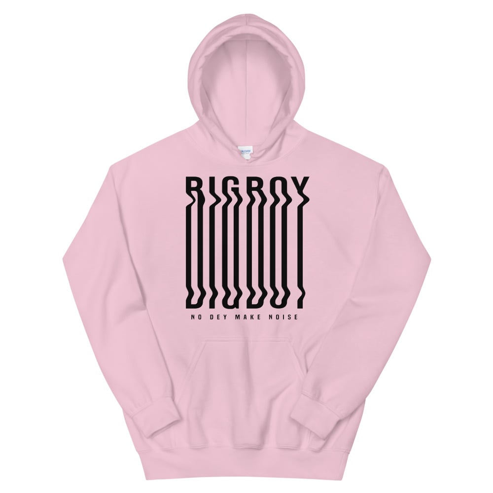 BIG BOY NO DEY MAKE NOISE WAVY UNISEX HOODIE
