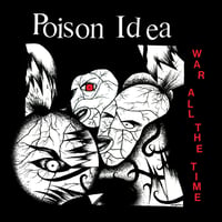 POISON IDEA "War All The Time" LP