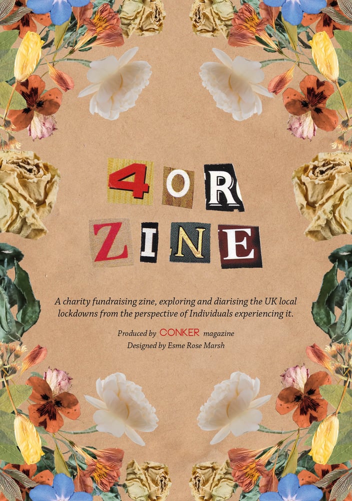 Image of 4or Zine ~ Fundraising Lockdown zine