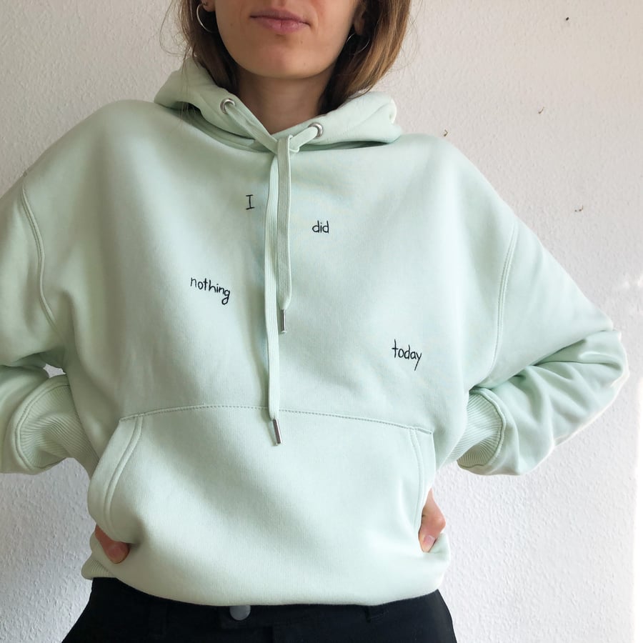 Image of Chill vibes - hand embroidered organic cotton hoodie, Unisex, available in ALL sizes