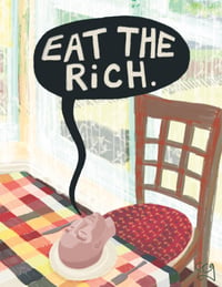 EAT THE RICH