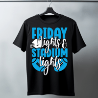 Image 2 of Friday Nights & Stadium Lights shirt