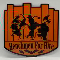 Image 1 of “Henchmen For Hire” Die-cut Sticker