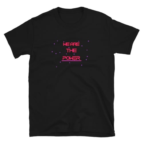 Image of We Are The Power