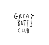 GREAT BUTTS CLUB - BADGE