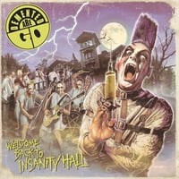 Demented are Go - Welcome back to Insanity Hall   DEMENTED 666-02