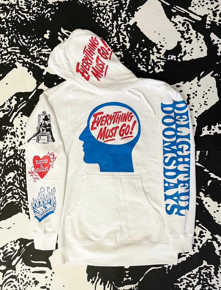 Image of EVERYTHING MUST GO! HOODIE