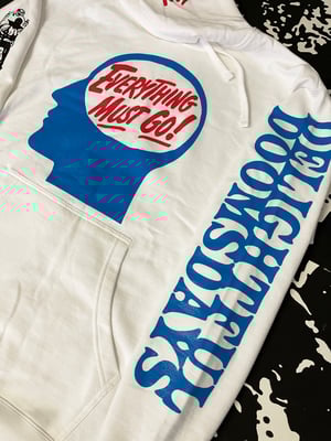 Image of EVERYTHING MUST GO! HOODIE