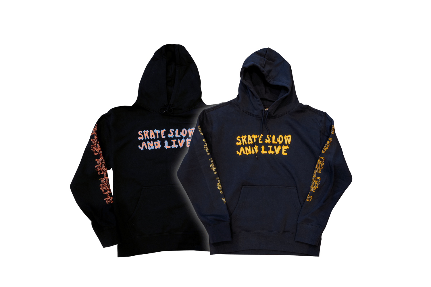 Image of "Skate Slow and Live" Hoodie