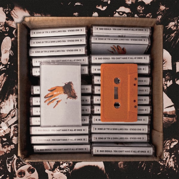 Image of You Can't have it All at Once Cassette 