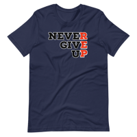 Image 4 of Never give up T-Shirt