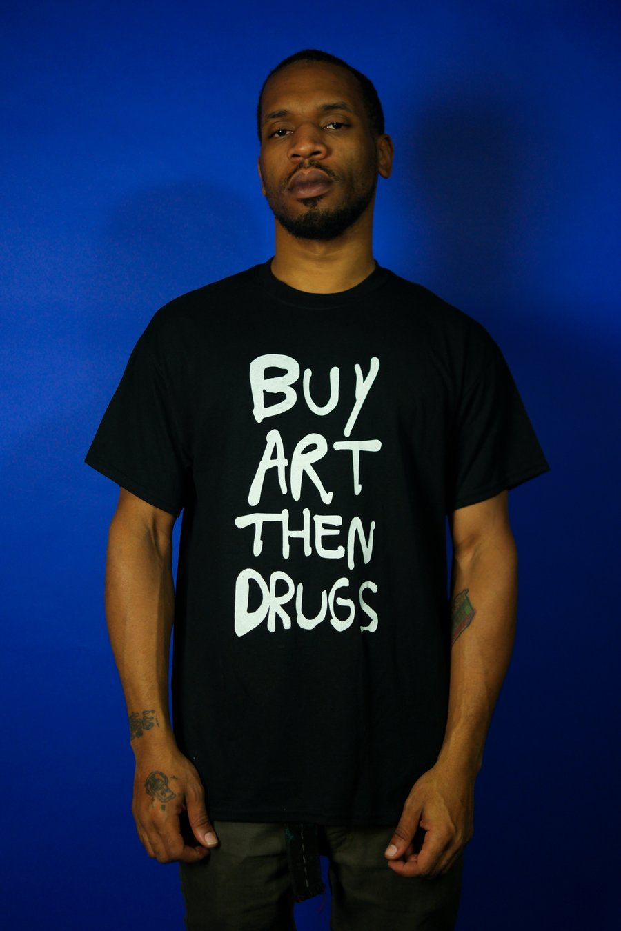 Image of BUY ART THEN DRUGS  BLACK T SHIRT