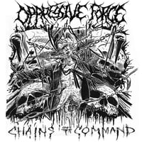 Oppressive Force ‎– Chains Of Command CD