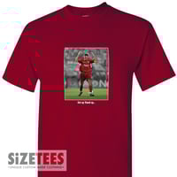 Image 1 of Stevie G...get up stand up T-shirt 