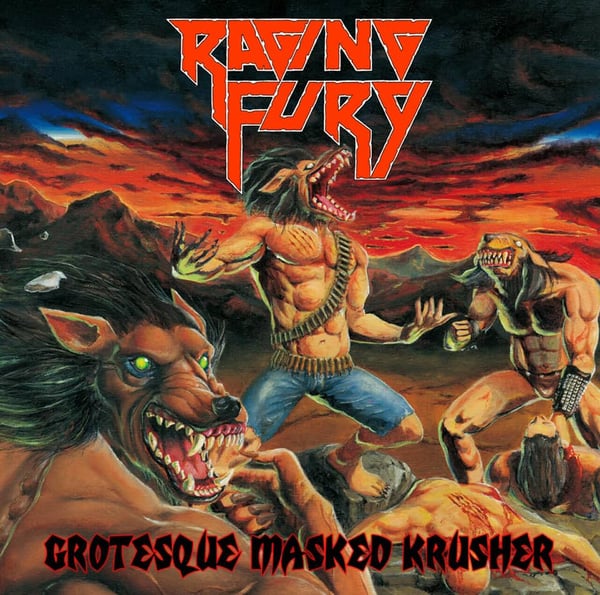 Image of RAGING FURY   "Grotesque Masked Krusher"