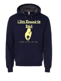Image 2 of GOD LIVES IN ME I STAY BLESSEDUP BABY! SPECIAL EDITION!