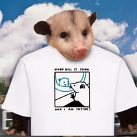 Image 4 of “EXISTENTIAL POSSUM” T-SHIRT 