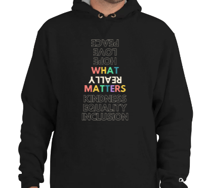 What Really Matters Hoodie