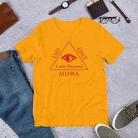 LSD MDMA Look Beyond Color Unisex T-Shirt