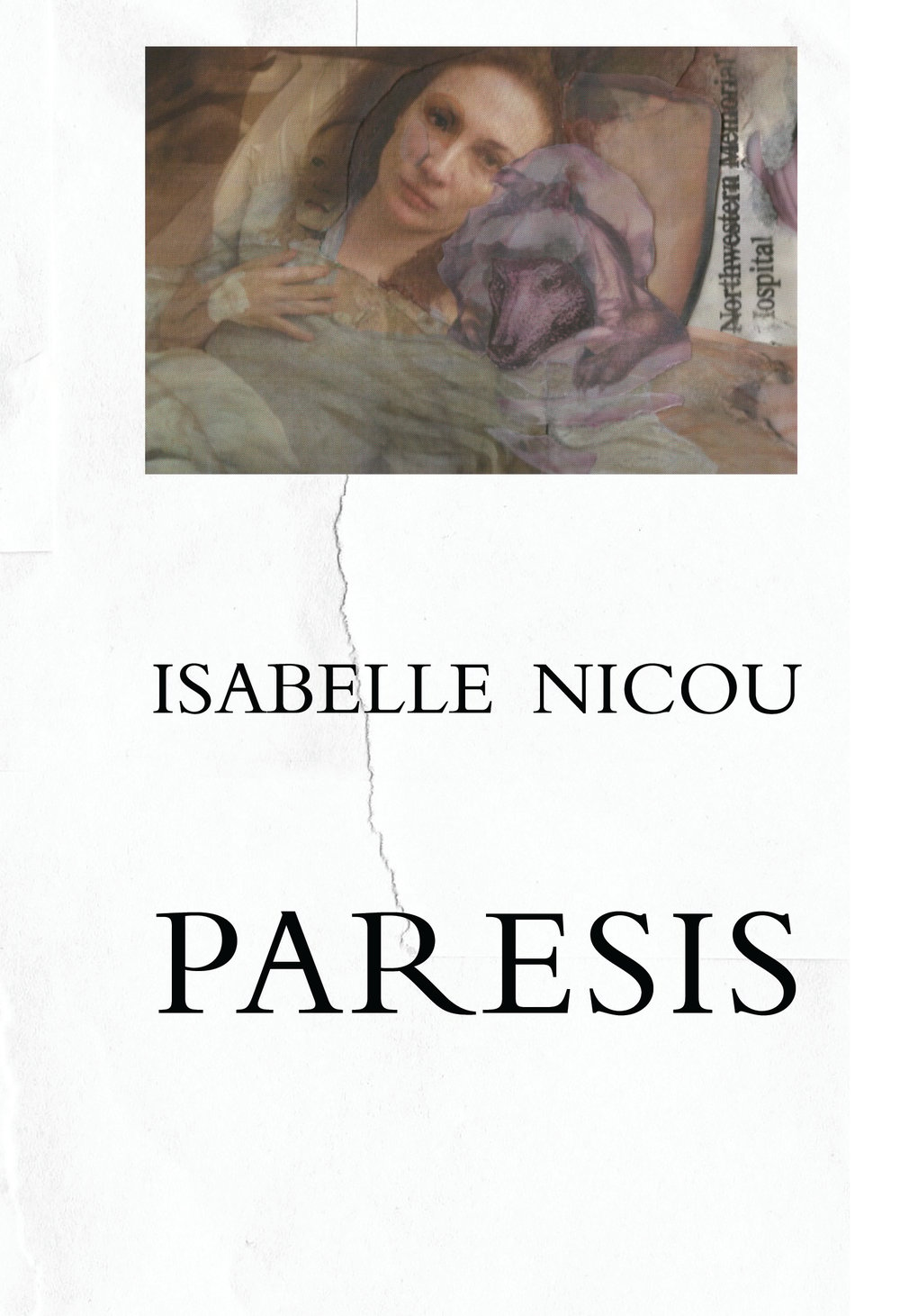<b> Paresis </b><br> Isabelle Nicou