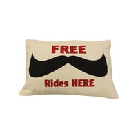 Cushion Cover Free Moustache Rides Here
