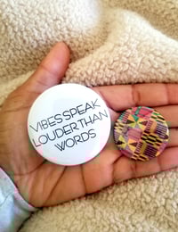 Image 2 of "VIBES SPEAK" Button set