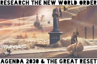 Image 3 of Research The New World Order!! Agenda 2030 & The Great Reset!!!