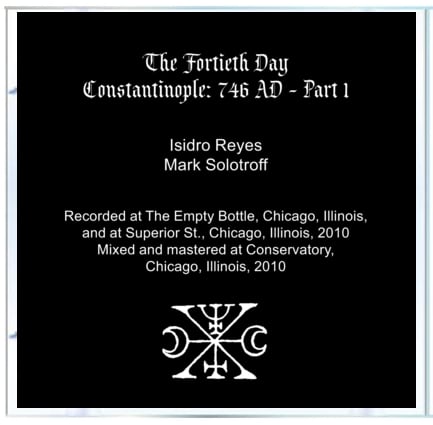 B!159 The Fortieth Day "Constantinople: 746 AD - Part 1" CD