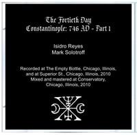 Image 2 of B!159 The Fortieth Day "Constantinople: 746 AD - Part 1" CD