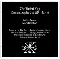 Image 2 of B!160 The Fortieth Day "Constantinople: 746 AD - Part 2" CD