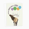 Birthday Shout-Out Elk Card