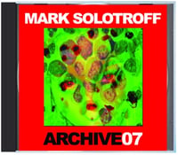 Image 1 of B!137 Mark Solotroff "Archive07" CD