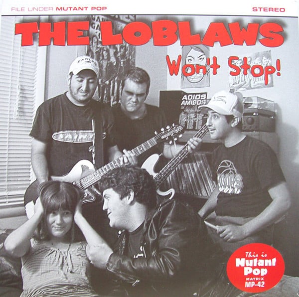 Image of The Loblaws - Won't Stop (7")