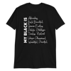 My Black Is Tee