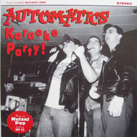 Automatics - Karaoke Party (7")