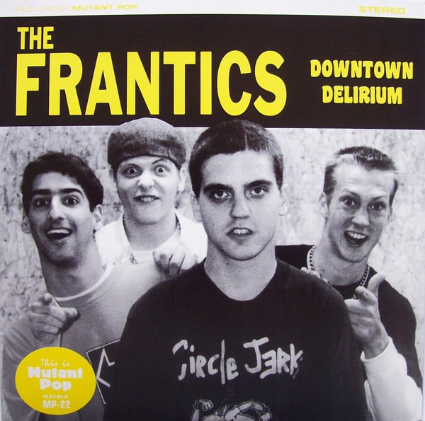 Image of The Frantics - Downtown Delirium (7")