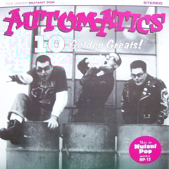 Image of Automatics - 10 Golden Greats (7")