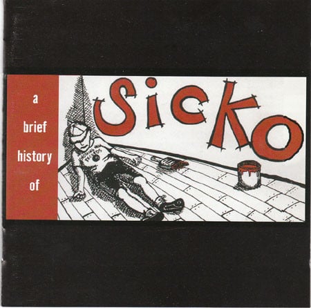 Image of Sicko - A Brief history Of (CD)