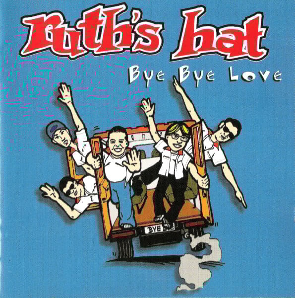 Image of Ruth's Hat - Bye Bye Love (CD)