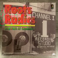 Image 1 of Roots Radics - Dubbing At Channel 1 Vinyl LP