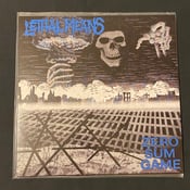 Image of Lethal Means - Zero Sum Game LP