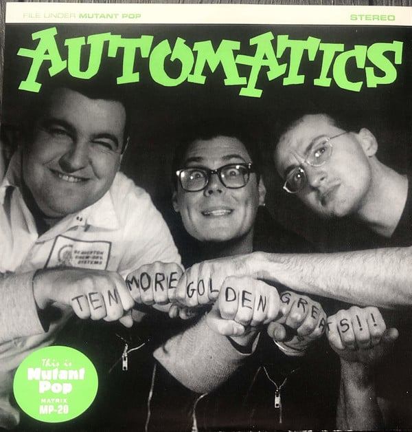Image of Automatics - Ten More Golden Greats (7")