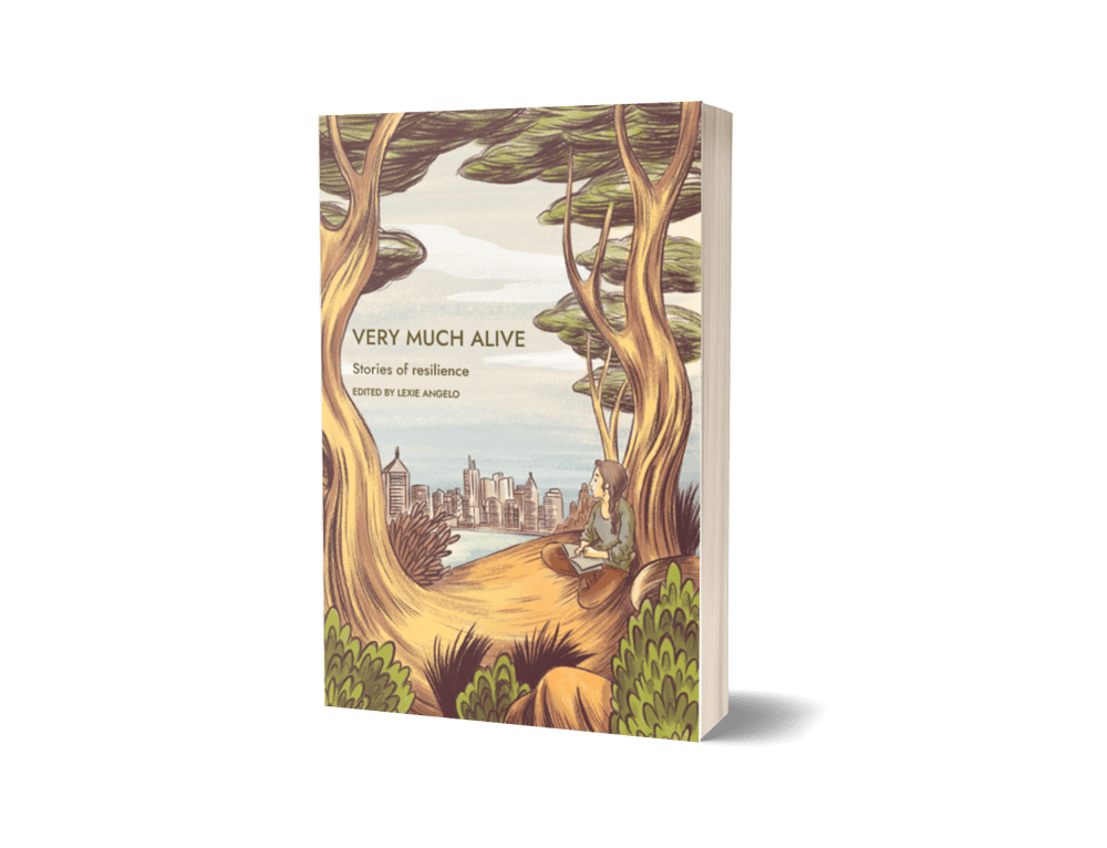 Image of Very Much Alive: Stories of Resilience