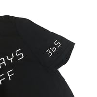 Image 3 of No Days Off T Shirt Black & White