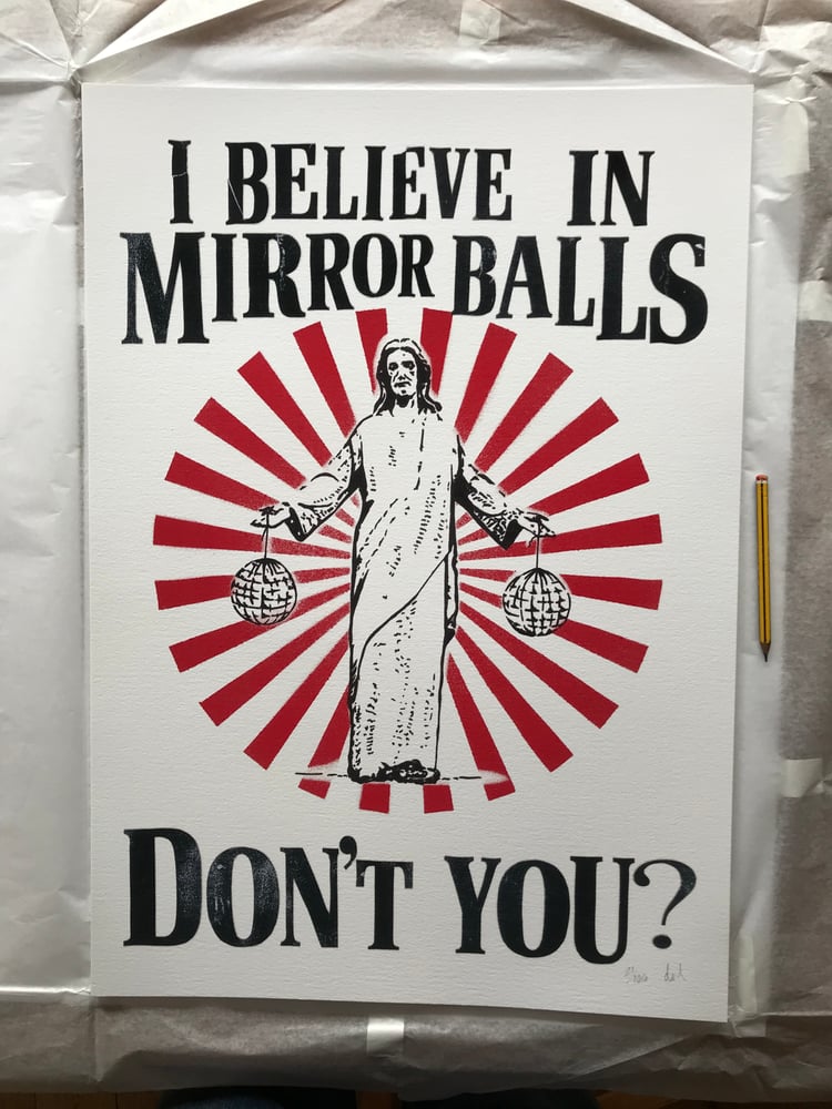 Image of Jesus I believe in Mirror Balls