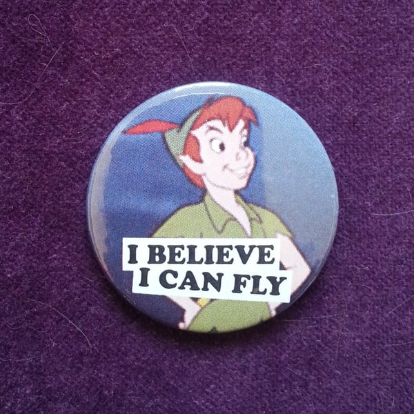 Image of badge peter pan - believe I can fly