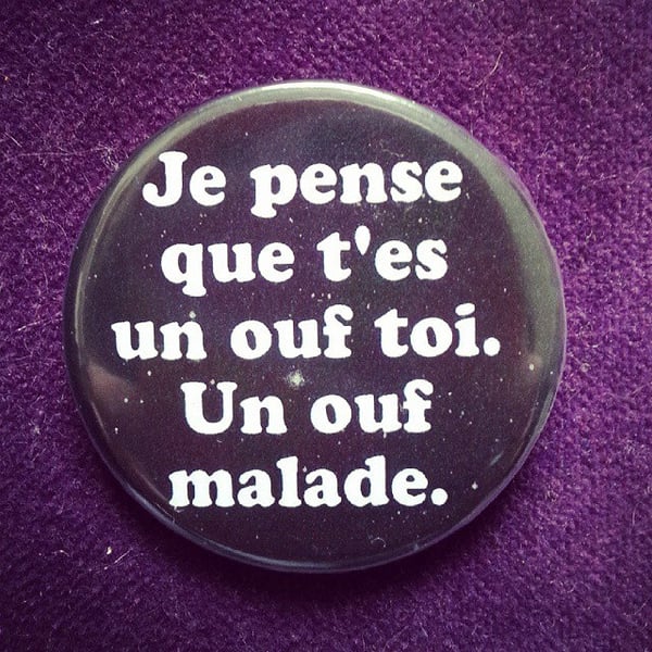 Image of badge la classe américaine - ouf malade