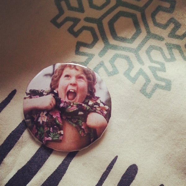 Image of badge goonies - choco